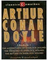 Book cover of The Adventures of Sherlock Holmes / The Memoirs of Sherlock Holmes / The Return of Sherlock Holmes by Arthur Conan Doyle