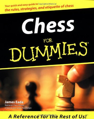 Book cover of Chess For Dummies by James Eade