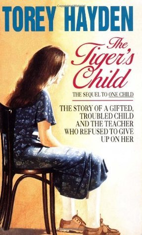 Book cover of The Tiger's Child by Torey L. Hayden