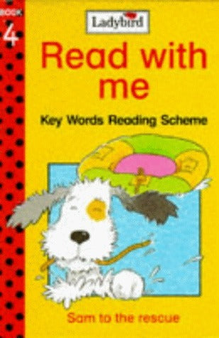 Book cover of Read With Me 04 Sam to the Rescue by W. Murray, Jill Corby