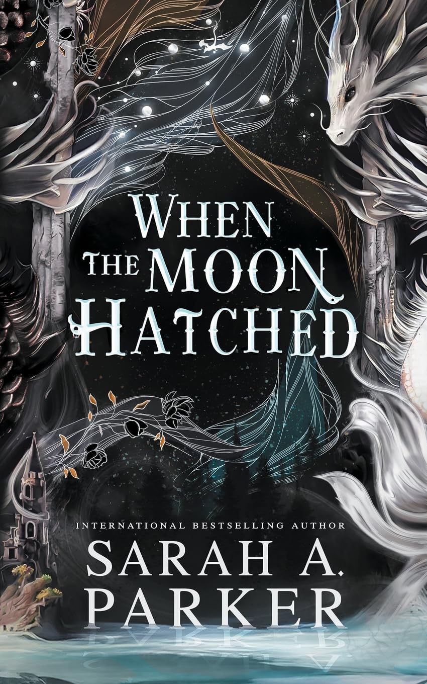 Book cover of When The Moon Hatched by Sarah A. Parker