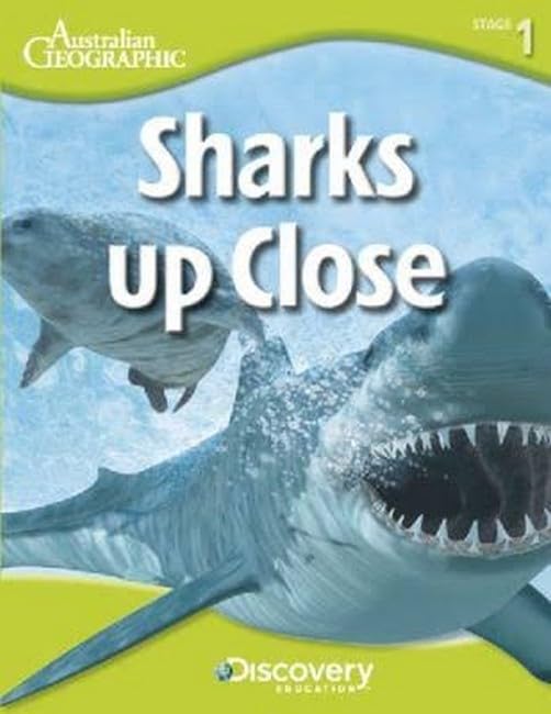 Book cover of Sharks Up Close by Australian Geographic