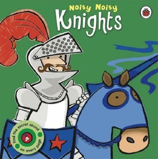 Book cover of Knights by Ladybird Books, Emma Dodd (Illus.)