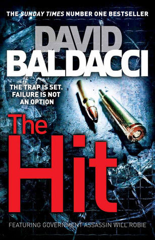 Book cover of The Hit by David Baldacci