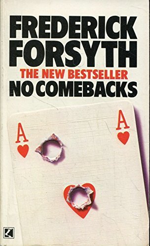 Book cover of No Comebacks by Frederick Forsyth