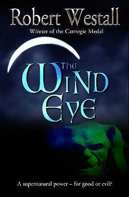 Book cover of The Wind Eye by Robert Westall