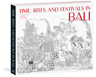 Book cover of Time, Rites And Festivals In Bali by Jean Couteau, Georges Breguet, I. Gusti Nyaoman Darta (Illus.)