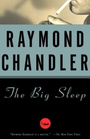 Book cover of The Big Sleep by Raymond Chandler