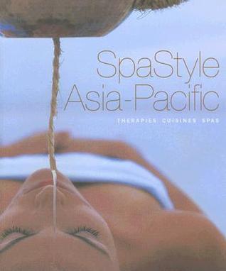 Book cover of Spa Style Asia Pacific by Ginger Lee