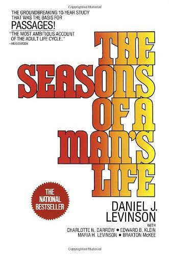 Book cover of The Seasons of a Man's Life: The Groundbreaking 10-Year Study That Was the Basis for Passages by Daniel J. Levinson