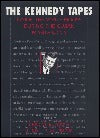 Book cover of The Kennedy Tapes: Inside the White House During The Cuban Missile Crisis by Ernest R. May (Ed.)