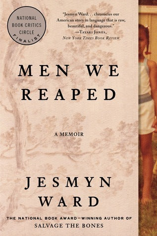 Book cover of Men We Reaped by Jesmyn Ward