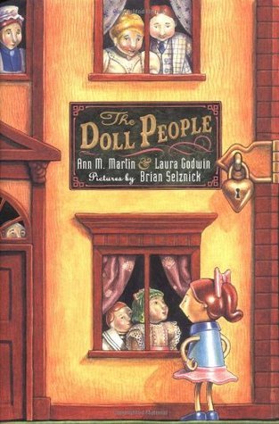 Book cover of The Doll People by Ann M. Martin, Laura Godwin, Brian Selznick (Drawings)