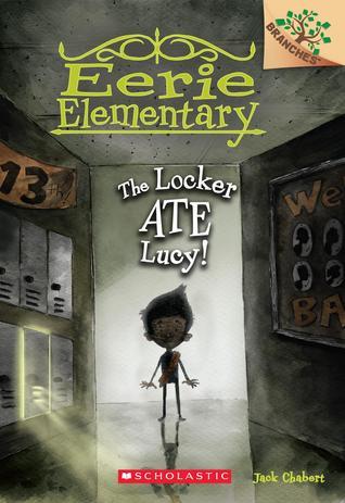 Book cover of The Locker Ate Lucy! by Jack Chabert, Sam Ricks (Illus.)