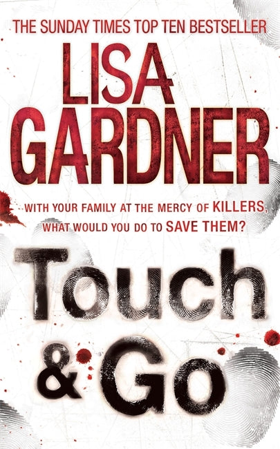 Book cover of Touch & Go by Lisa Gardner