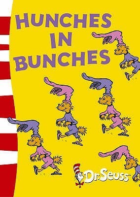 Book cover of Hunches In Bunches by Dr. Seuss