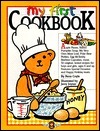 Book cover of My First Cookbook: A Bialosky & Friends Book by Rena Coyle