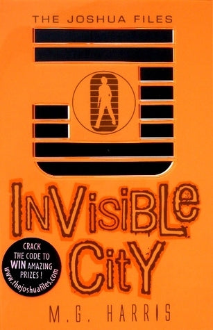 Book cover of Invisible City by M.G. Harris