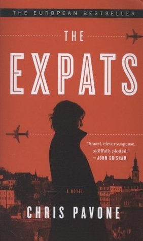 Book cover of The Expatts by Chris  Pavone