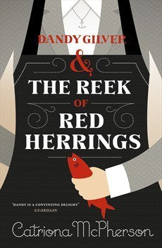 Book cover of Dandy Gilver And The Reek Of Red Herrings by Catriona McPherson
