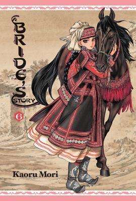 Book cover of A Bride's Story, Vol. 6 by Kaoru Mori