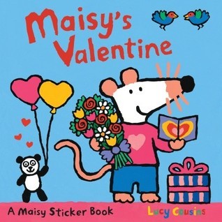 Book cover of Maisy's Valentine Sticker Book by Lucy Cousins