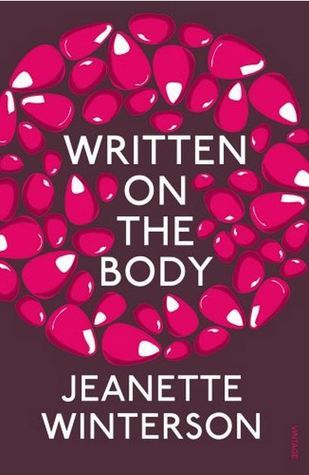 Book cover of Written On The Body by Jeanette Winterson