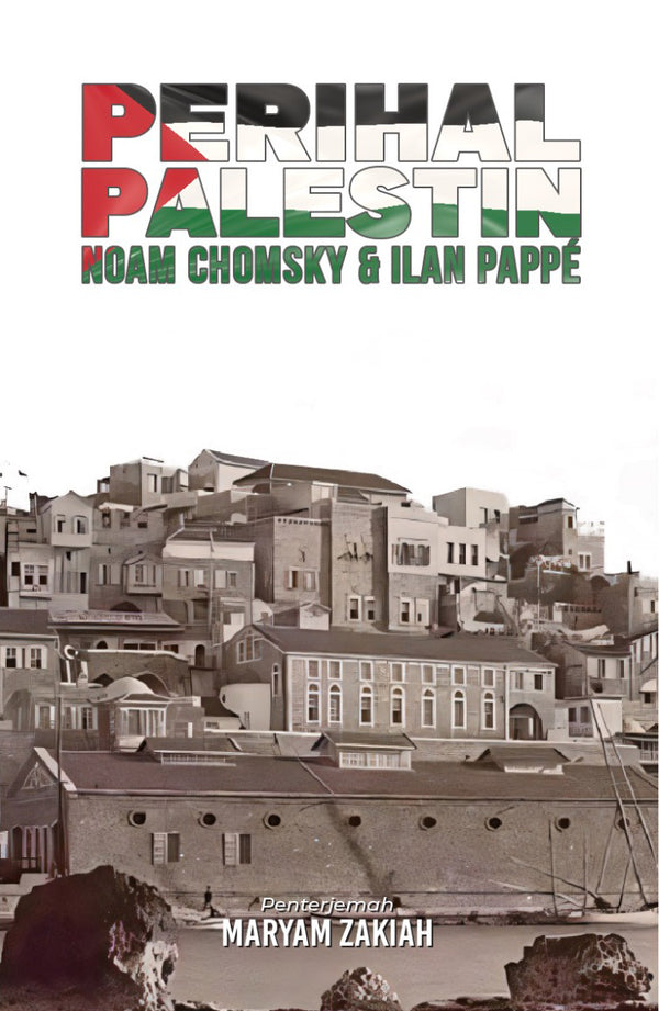 Book cover of Perihal Palestin by Noam Chomsky, Ilan Pappé, Maryam Zakiah (Tranlator)