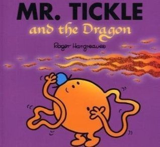 Book cover of Mr. Tickle And The Dragon by Roger Hargreaves