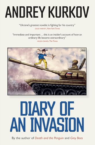 Book cover of Diary Of An Invasion by Andrey Kurkov