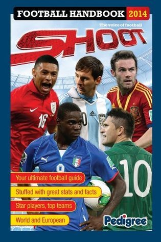 Book cover of Shoot Football Handbook 2014 by Pedigree Books