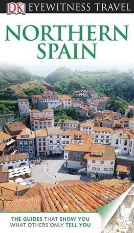 Book cover of Northern Spain by Maria Betlejewska
