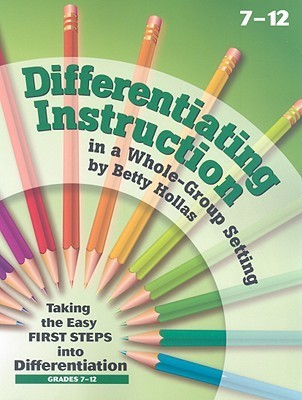 Book cover of Essential Learning Products Grades 7-12 Differentiating Instruction In A Whole-Group Setting Book Aid by Betty Hollas