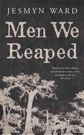 Book cover of Men We Reaped: A Memoir by JesmynWard