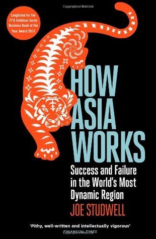 Book cover of How Asia Works by Joe Studwell