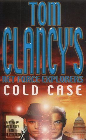 Book cover of Cold Case by Bill McCay, Tom Clancy (Series Creator), Steve Pieczenik (Series Creator)
