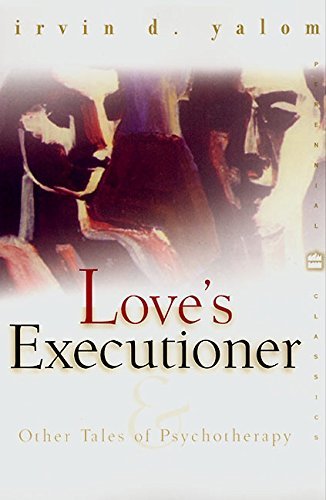 Book cover of Love's Executioner And Other Tales Of Psychotherapy by Irvin D. Yalom