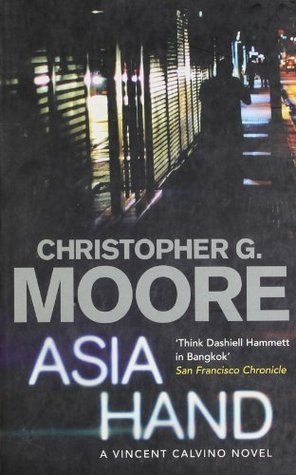 Book cover of Asia Hand by Christopher G. Moore