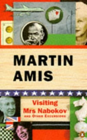 Book cover of Visiting Mrs. Nabokov And Other Excursions by Martin Amis