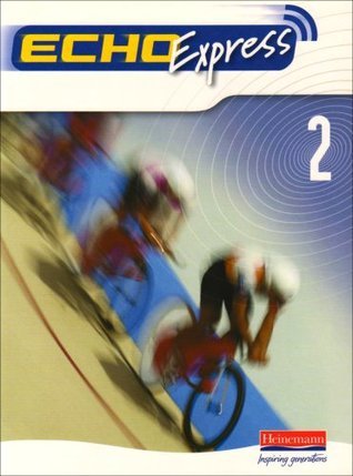 Book cover of Echo Express 2 Pupil Book by Jeannie McNeill, Steve          Williams