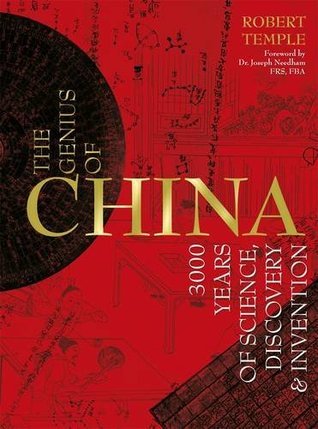 Book cover of Genius Of China: 3000 Years Of Science, Discovery And Invention by Robert K.G. Temple