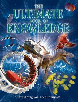 Book cover of The Ultimate Book of Knowledge by Clare Hibbert
