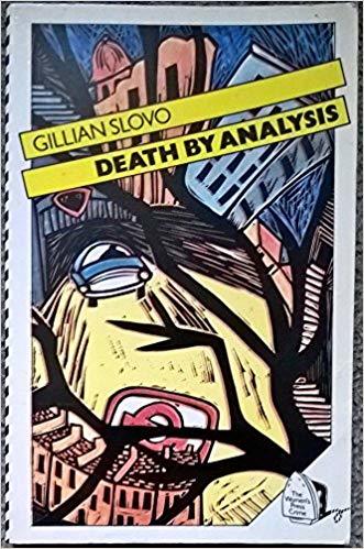 Book cover of Death By Analysis by Gillian Slovo