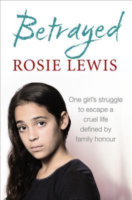 Book cover of Betrayed by Rosie Lewis