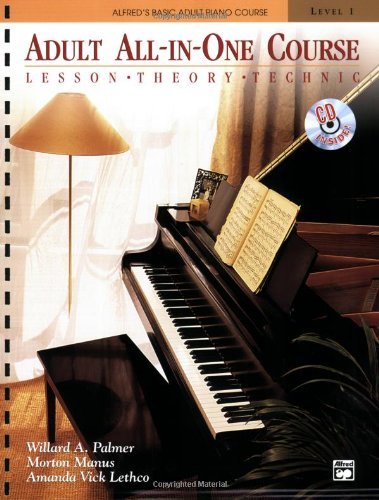 Book cover of Adult All-In-One Course: Lesson, Theory, Technic, Level 1 by Willard A. Palmer