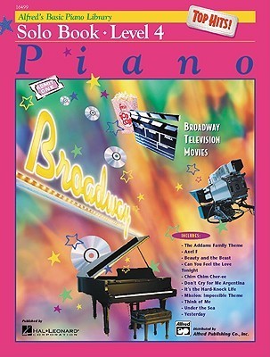 Book cover of Alfred's Basic Piano Course Top Hits! Solo Book, Level 4 by E.L. Lancaster (Ed.)