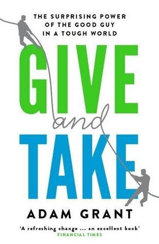 Book cover of Give & Take by Adam M. Grant