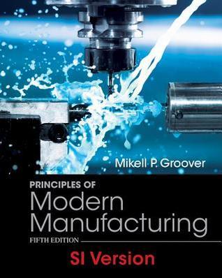 Book cover of Principles Of Modern Manufacturing by Mikell P. Groover