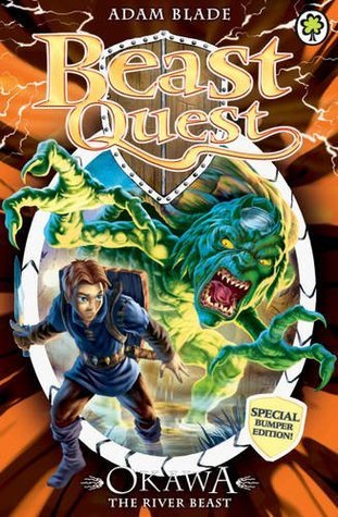 Book cover of Okawa The River Beast by Adam Blade