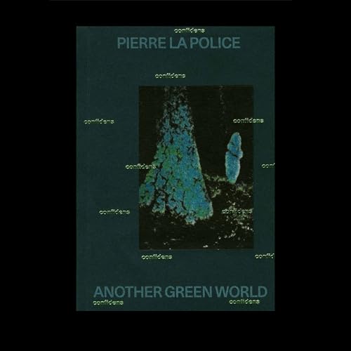 Book cover of Another Green World by Pierre La Police